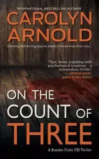 On the Count of Three - Arnold Carolyn