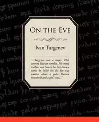 On the Eve - Ivan Turgenev