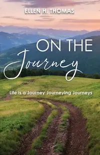 On the Journey - Thomas Ellen H.