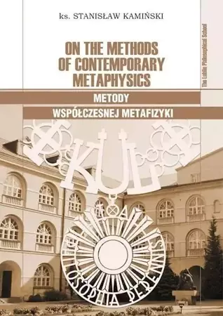 On the Methods of Contemporary Metaphysics - Stanisław Kamiński