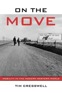 On the Move - Timothy Cresswell