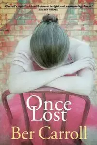 Once Lost - Carroll Ber