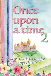 Once Upon A Time II - Edith Kirkwood Brown