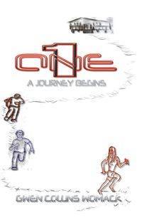 One - A Journey Begins - Gwen Womack Collins