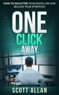 One Click Away - Allan Scott