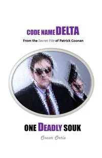 One Deadly Souk - Oscar Ortiz