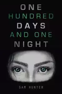 One Hundred Days and One Night - Hunter Sam