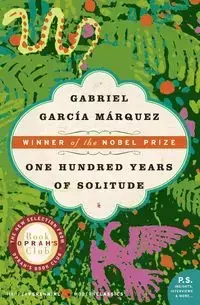 One Hundred Years of Solitude - Gabriel Garcia Marquez