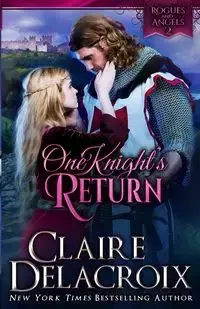 One Knight's Return - Claire Delacroix