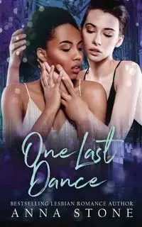 One Last Dance - Anna Stone