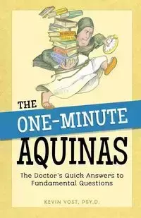 One-Minute Aquinas - Kevin Vost