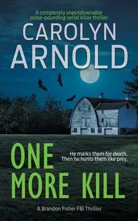 One More Kill - Arnold Carolyn