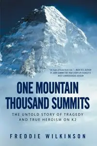 One Mountain Thousand Summits - Freddie Wilkinson