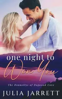 One Night To Win You - Jarrett Julia