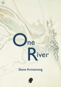 One River - Steve Armstrong