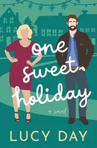 One Sweet Holiday - Lucy Day