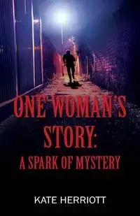 One Woman's Story - Kate Herriott