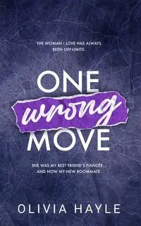 One Wrong Move - Olivia Hayle