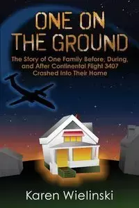 One on the Ground - Karen Wielinski