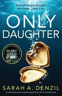 Only Daughter - Sarah A. Denzil