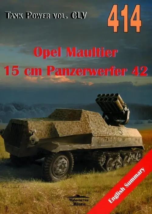 Opel Maultier 15 cm Panzerwerfer 42 vol. 414 - Janusz Ledwoch