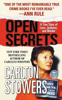 Open Secrets - Carlton Stowers