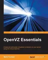 OpenVZ Essentials - Mark Furman