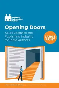 Opening Doors - Independent Authors Alliance of