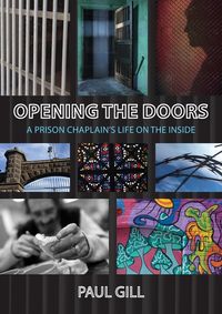 Opening the Doors - Paul Gill