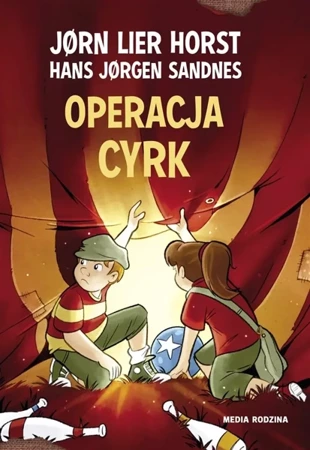 Operacja cyrk - Jrn Lier Horst, Hans Jrgen Sandnes, Katarzyna Tun