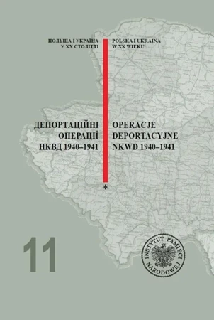 Operacje deportacyjne NKWD 1940 - 1941 - J. Antoniuk, J.bednarek, W. Chudzik, J. Karbarz-w