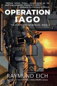 Operation Iago - Eich Raymund