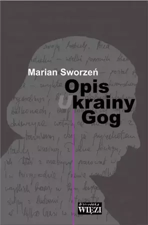 Opis krainy Gog - Marian Sworzeń