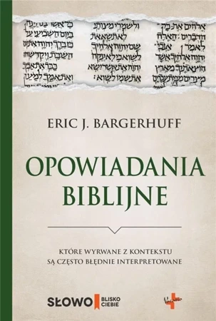 Opowiadania biblijne - Eric J. Bargerhuff