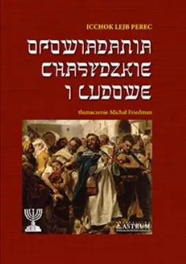 Opowiadania chasydzkie i ludowe BR - Icchok Lejb Perec