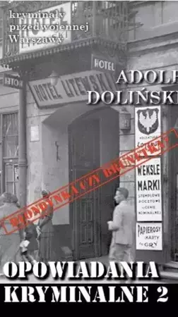 Opowiadania kryminalne 2 Blondynka czy brunetka? - Adolf Doliński