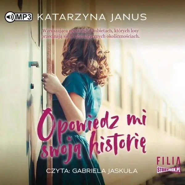 Opowiedz mi swoją historię audiobook - Katarzyna Janus