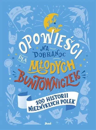 Opowieści na dobranoc dla młodych buntowniczek - Sylwia Chutnik