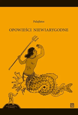 Opowieści niewiarygodne - Palajfatos