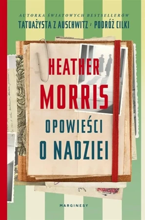 Opowieści o nadziei - Heather Morris