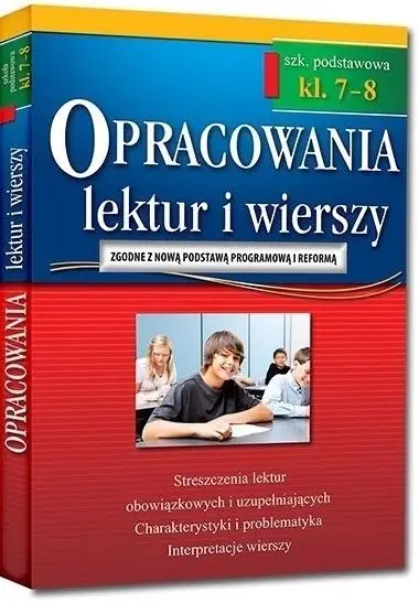 Opracowania SP 7-8 lektur i wierszy w.2018 GREG - praca zbiorowa