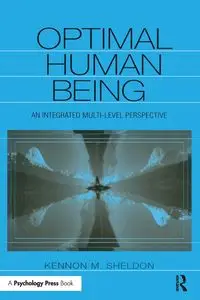 Optimal Human Being - Sheldon Kennon M.