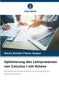 Optimierung des Lehrprozesses von Calculus I mit Octave - Mario Flores Roque Román