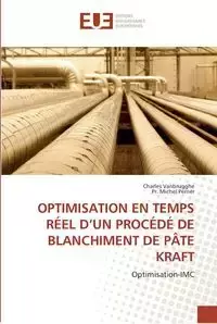 Optimisation en temps réel d''un procédé de blanchiment de pâte kraft - Collectif