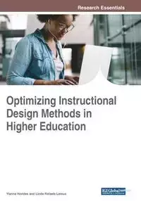 Optimizing Instructional Design Methods in Higher Education - Vovides Yianna