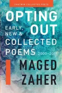 Opting Out - Zaher Maged