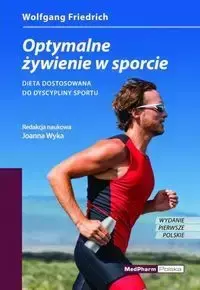 Optymalne żywienie w sporcie - Wolfgang Friedrich