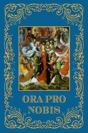 Ora Pro Nobis - praca zbiorowa