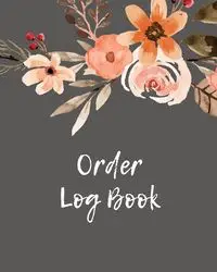 Order Log Book - Newton Amy