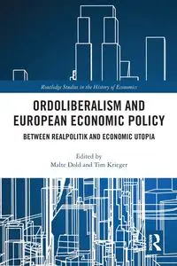 Ordoliberalism and European Economic Policy - Dold Malte